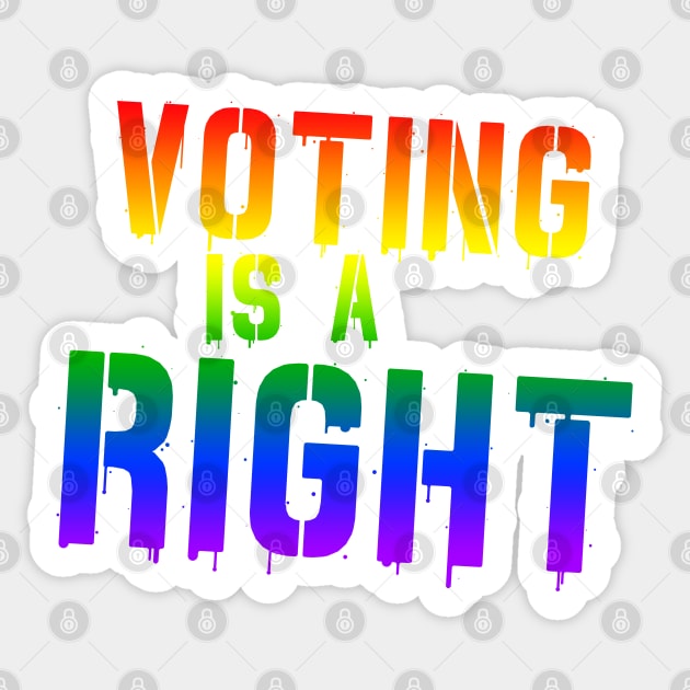 Voting is Not a Freaking Honor--IT IS A RIGHT Sticker by Xanaduriffic